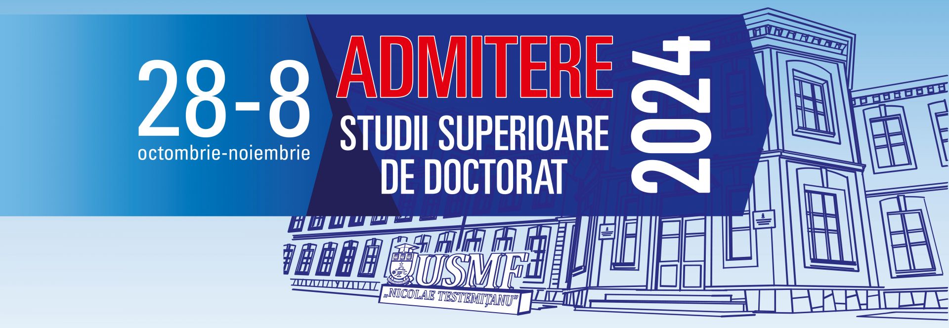 CALENDARUL ADMITERII (Doctorat)